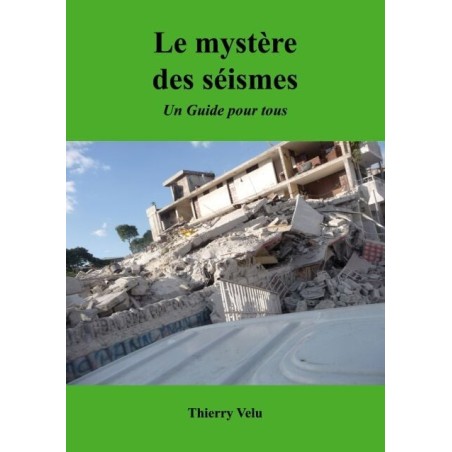 Le Mystère des Séismes