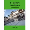 Le Mystère des Séismes
