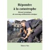 Répondre à la catastrophe